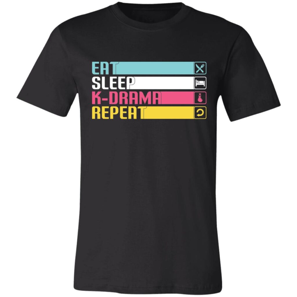 Eat Sleep K-Drama Unisex T-Shirt